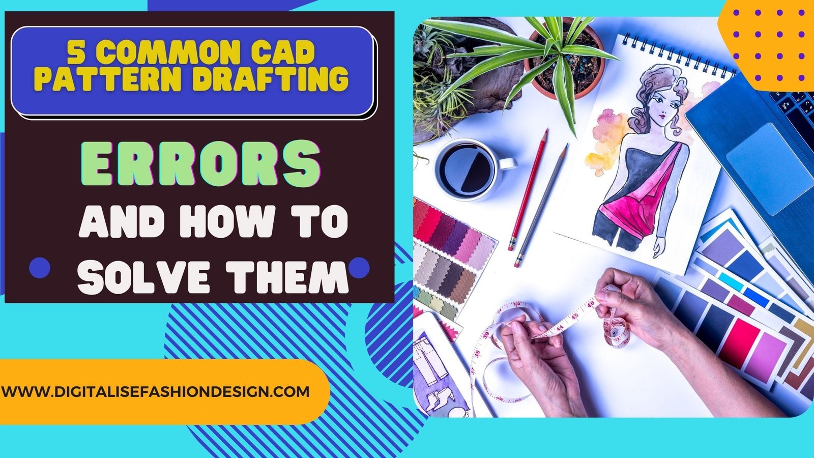 You are currently viewing 5 Common CAD Pattern drafting Errors and how to slove them.