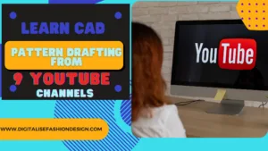 Learn CAD pattern drafting from 9 Youtube channels