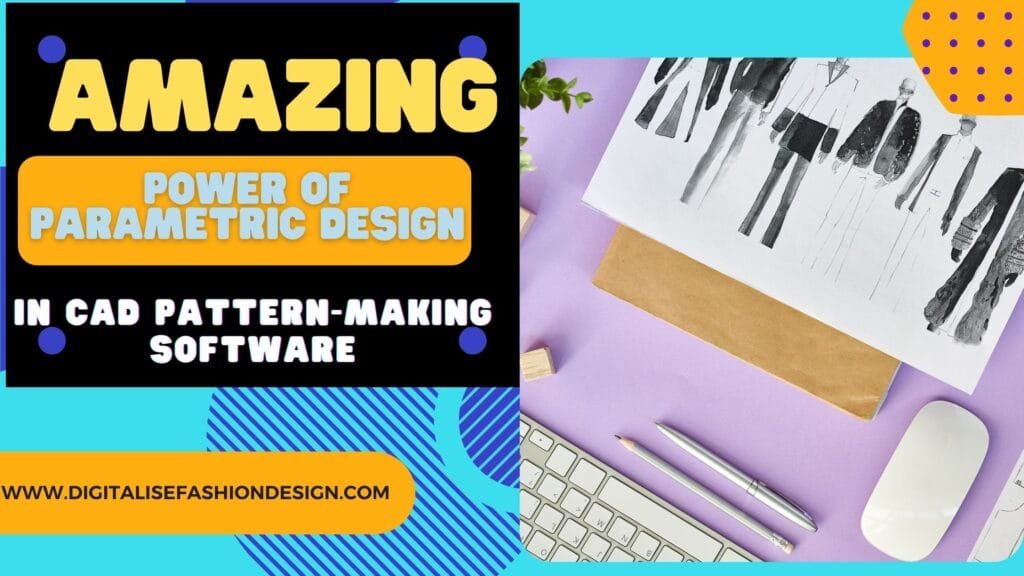 Amazing power of parametric design in CAD pattern drafting software