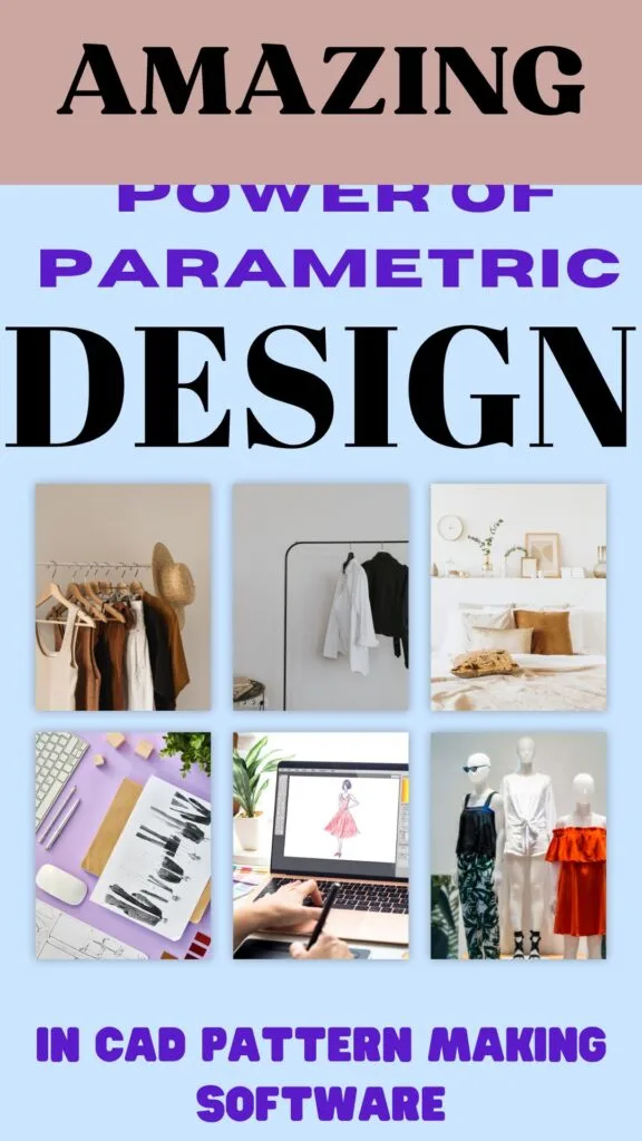 Amazing power of parametric design in CAD pattern drafting software