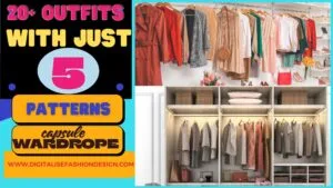 20+outfits with just 5 patterns how ro create a capsule wardrope
