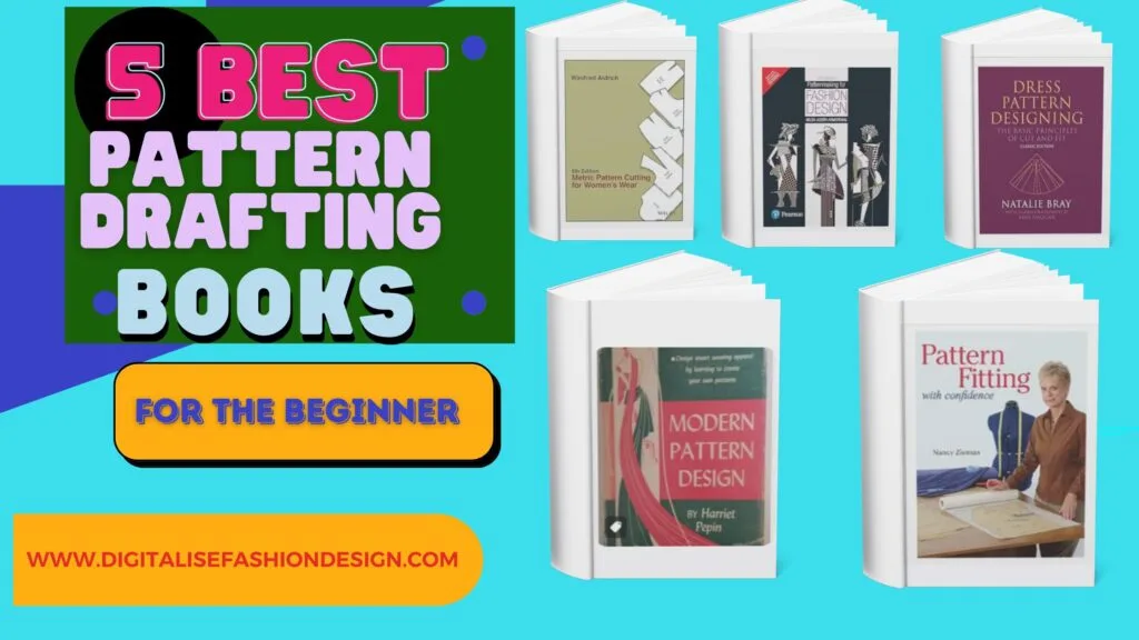 5BEST PATTERN DRAFTING BOOKS FOR THE BEGINNER